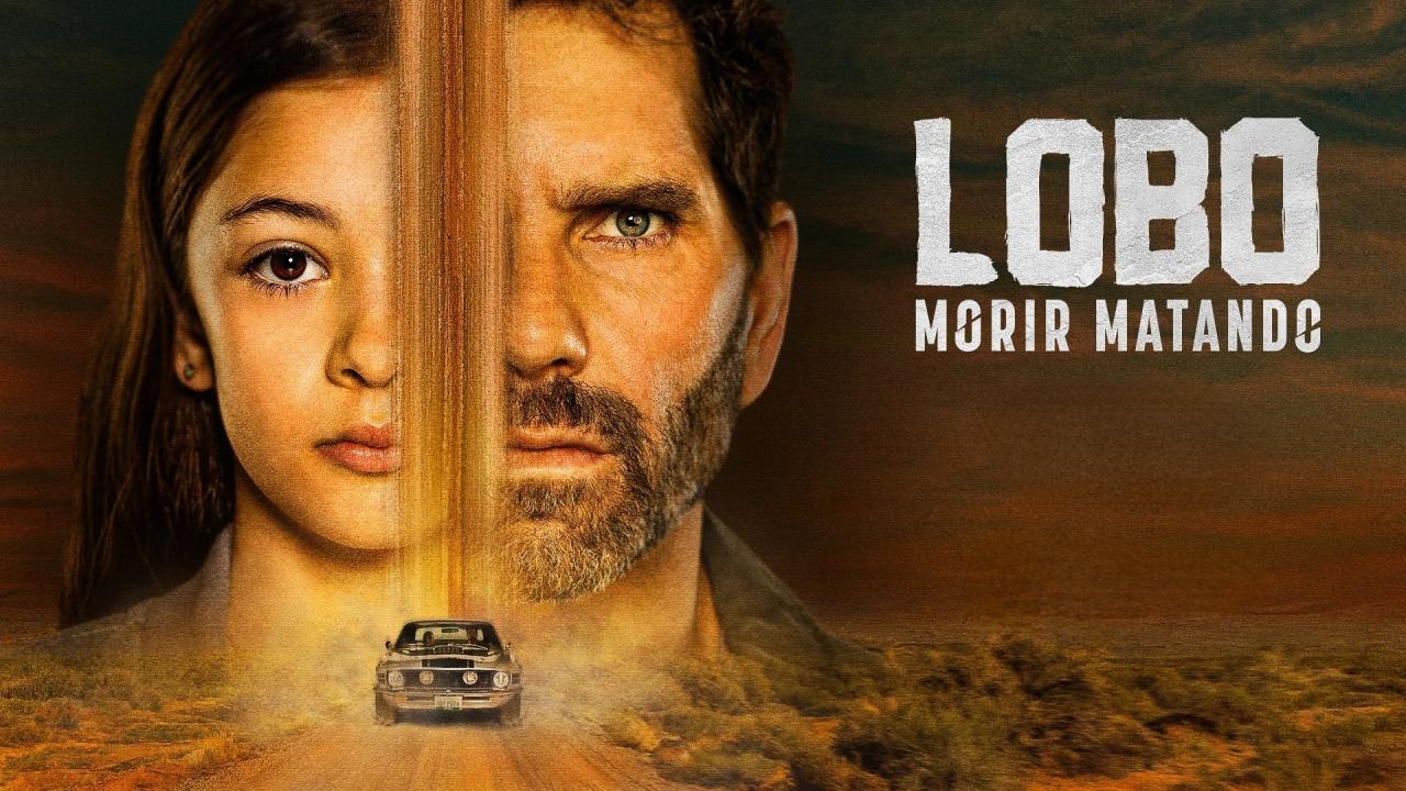 Lobo, Morir Matando